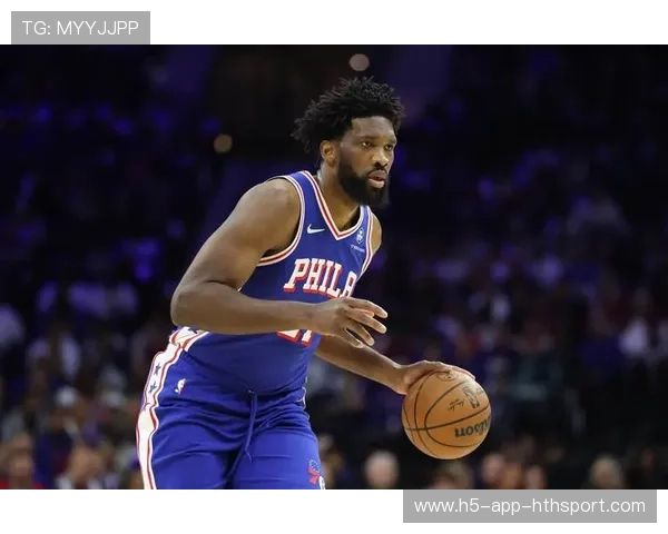 76人靠恩比德关键段攻防一体,费城稳稳压制